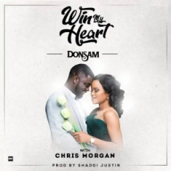 Donsam - Win My Heart